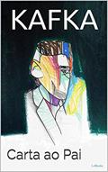 Ler Carta ao Pai (Grandes Clássicos), do autor Franz Kafka