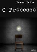 Ler O Processo, do autor Franz Kafka