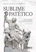 Ler Sublime patético: a presença do trágico, do sublime e da melancolia nos romances de Valter Hugo Mãe, do autor Angélica Catiane da Silva de Freitas