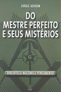 Ler Do Mestre Perfeito e Seus Mistérios, do autor Jorge Adoum