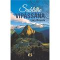Ler Sublime Vipássana, do autor Lory Ricardo