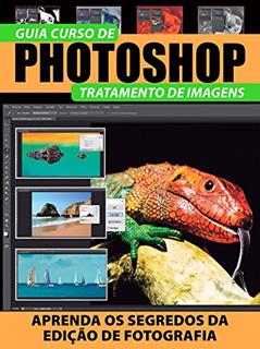 Guia Curso de Photoshop Ed.1: Tratamento de imagem, do autor On Line Editora; Tecnologia On Line Editora; Informática On Line Editora
