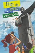 Ler Rio de Janeiro com as Crianças. Dicas de Passeios e Aventurinhas na Cidade Maravilhosa, do autor Giovanna Mazetto Gallo Ler Rio de Janeiro com as Crianças. Dicas de Passeios e Aventurinhas na Cidade Maravilhosa, do autor Giovanna Mazetto Gallo