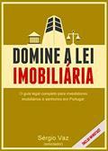 Ler Domine a lei imobiliária: O guia legal completo para investidores imobiliários e senhorios em Portugal, do autor Sérgio Vaz