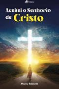Ler Aceitei o Senhorio de Cristo, do autor Mamy Sabaoth