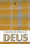 Ler A Doutrina da Palavra de Deus, do autor John Frame