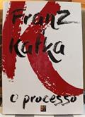 Ler O Processo, do autor Franz Kafka; Pé Da Letra