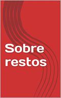 Ler Sobre restos, do autor Juliana Gazzoni