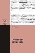 Ler Do erro em composição, do autor Flo Menezes
