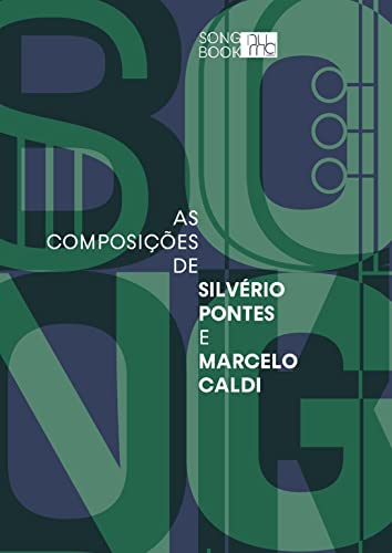 Ler As Composições de Silvério Pontes e Marcelo Caldi, do autor Silvério Pontes; Marcelo Caldi