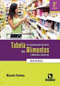 Ler Tabela de Composição Química dos Alimentos e Medidas Caseiras: Guia de Bolso, do autor Manuela Pacheco