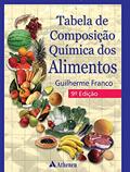 Ler Tabela de Composição Química dos Alimentos, do autor Guilherme Franco Ler Tabela de Composição Química dos Alimentos, do autor Guilherme Franco