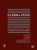 Ler Guerra-peixe: Composições para Piano, do autor Guerra-Peixe