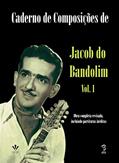 Ler Caderno de composições de Jacob do Bandolim - Volume 1, do autor Jacob do Bandolim Ler Caderno de composições de Jacob do Bandolim - Volume 1, do autor Jacob do Bandolim