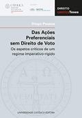 Ler DAS AÇÕES PREFERENCIAIS SEM DIREITO DE VOTO, do autor DIOGO PESSOA Ler DAS AÇÕES PREFERENCIAIS SEM DIREITO DE VOTO, do autor DIOGO PESSOA