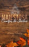Ler Majestosa Campos do Jordão, do autor Keisy Santos