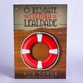 Ler O resgate da cultura da lealdade, do autor Bob Sorge Ler O resgate da cultura da lealdade, do autor Bob Sorge