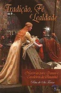 TRADICAO FE E LEALDADE - 1ª, do autor VARIOS AUTORES