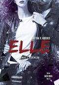 Ler Elle 3: Amor e Redenção (Jack Rock), do autor Aretha V. Guedes