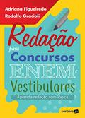 Ler Redação Para Concursos, Enem E Vestibulares: Aprenda redação com lógica, do autor Adriana Figueiredo; Rodolfo Gracioli Ler Redação Para Concursos, Enem E Vestibulares: Aprenda redação com lógica, do autor Adriana Figueiredo; Rodolfo Gracioli