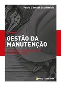 Ler Gestão da Manutenção Aplicado às Áreas Industrial, Predial e Elétrica, do autor Paulo Samuel de Almeida Ler Gestão da Manutenção Aplicado às Áreas Industrial, Predial e Elétrica, do autor Paulo Samuel de Almeida