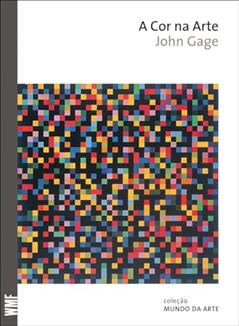 A cor na arte, do autor John Gage