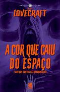 Ler A Cor que Caiu do Espaço, do autor H.P. Lovecraft