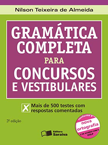 Ler Gramática completa para concursos e vestibulares, do autor Nilson Teixeira de Almeida Ler Gramática completa para concursos e vestibulares, do autor Nilson Teixeira de Almeida