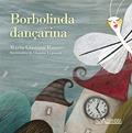 Ler Borbolinda dançarina, do autor Maria Cristina Ramos