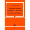 Ler Constituição Apostólica Praedicate Evangelium - doc.213: Sobre a cúria romana e seu serviço à Igreja no mundo, do autor Francisco Papa Ler Constituição Apostólica Praedicate Evangelium - doc.213: Sobre a cúria romana e seu serviço à Igreja no mundo, do autor Francisco Papa