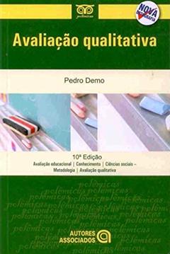 Avaliação Qualitativa, do autor Pedro Demo