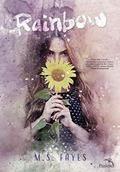 Ler Rainbow, do autor M.S. Fayes