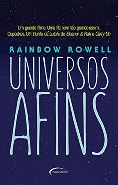 Universos afins, do autor Rainbow Rowell