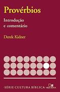 Ler Série Introdução e Comentário - Provérbios, do autor Derek Kidner