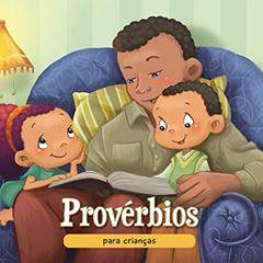 Provérbios para crianças: A sabedoria Bíblica para crianças: 9, do autor Agnes De Bezenac