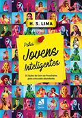 Ler Para Jovens Inteligentes - 31 lições do livro de Provérbios para uma vida abundante, do autor H.S.Lima
