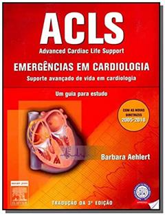 Acls - Um Guia Para Estudo, do autor Barbara Aehlert
