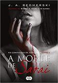 Ler A morte de sarai, do autor J.A. Redmerski