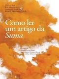 Ler COMO LER UM ARTIGO DA SUMA, do autor BLANCHE BIRD