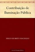 Ler Contribuição de Iluminação Pública, do autor Hugo de Brito Machado