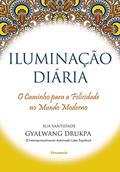 Ler Iluminação Diária, do autor Gyalwang Drukpa Ler Iluminação Diária, do autor Gyalwang Drukpa