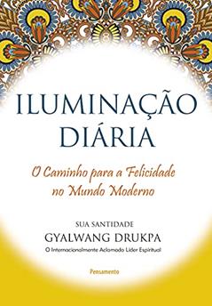 Iluminação Diária, do autor Gyalwang Drukpa