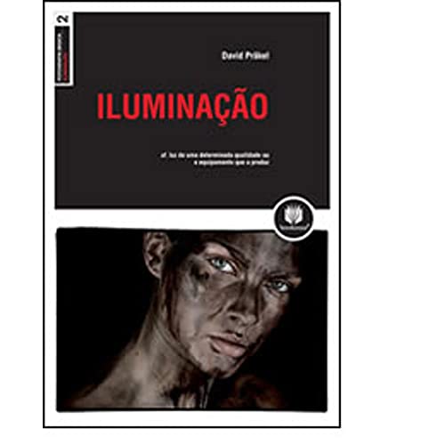 Ler Fotografia Basica: Iluminacao 1Ed. *, do autor David Prakel