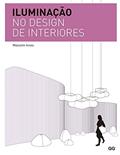 Ler Iluminação no design de interiores, do autor Malcolm Innes