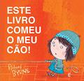 Ler Este livro comeu o meu cão!, do autor Richard Byrne