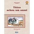Ler Titico achou um anzol, do autor Flávio Paiva