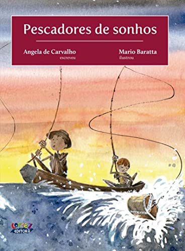Ler Pescadores de sonhos, do autor Angela de Carvalho