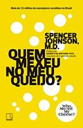 Ler Quem mexeu no meu queijo?, do autor Spencer Johnson
