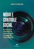 Ler Midia e Controle Social - da Construcao da Criminalidade dos Movimentos Soc - 1, do autor Budo
