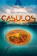 Ler Casulos, do autor Rick Mesquita